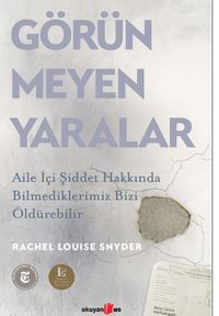 Görünmeyen Yaralar