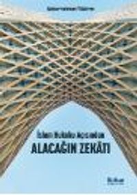 İslam Hukuku Açısından Alacağın Zekatı