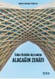 İslam Hukuku Açısından Alacağın Zekatı