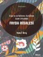 Büyüme ve Kalkınma Temelinde İslam İktisadının Fayda Risalesi
