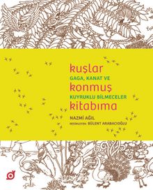 Kuşlar Konmuş Kitabıma - Nazmi Ağıl