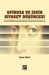Spinoza ve İçkin Siyaset Düşüncesi 