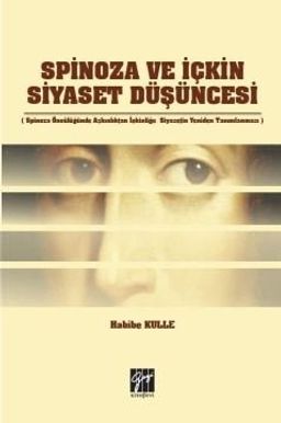 Spinoza ve İçkin Siyaset Düşüncesi 