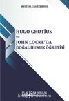Hugo Grotius ve John Locke’da Doğal Hukuk Öğretisi