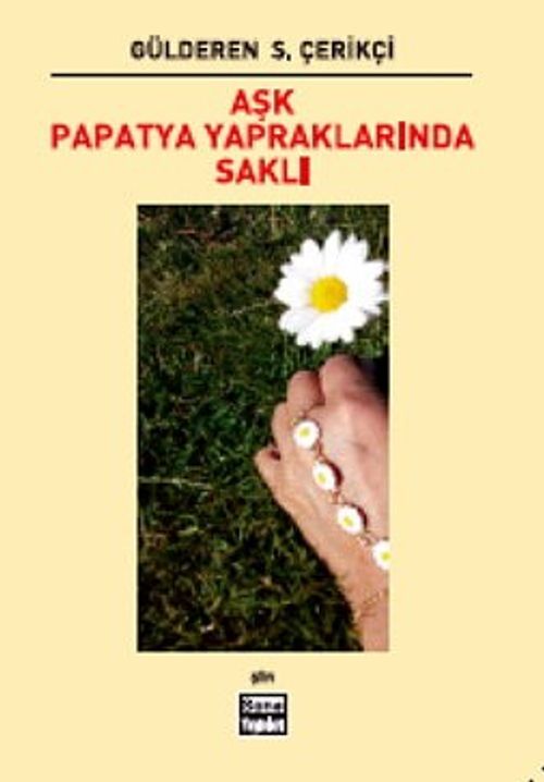 Aşk Papatya Yapraklarında Saklı