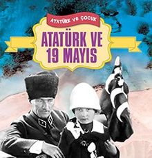 Atatürk ve 19 Mayıs