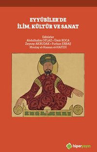 Eyyubiler’de İlim, Kültür ve Sanat