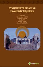 Eyyubiler’de Siyasi ve Ekonomik İlişkiler