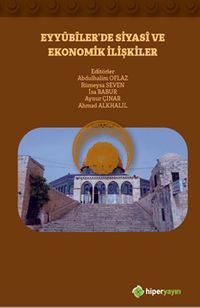 Eyyubiler’de Siyasi ve Ekonomik İlişkiler