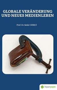 Globale Veränderung Und Neues Medienleben