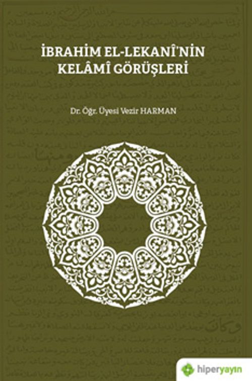 İbrahim El-Lekani'nin Kelami Görüşleri