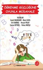 Öğrenme Güçlüğüne Oyunla Müdahale