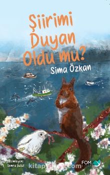 Şiirimi Duyan Oldu mu? - Sima Özkan