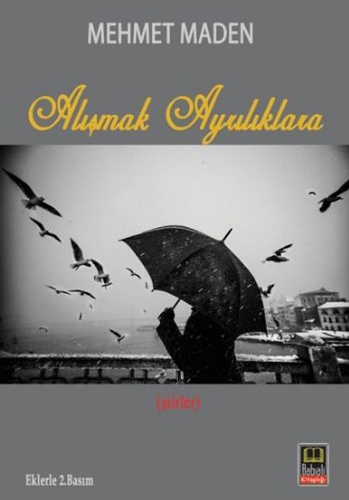 Alışmak Ayrılıklara
