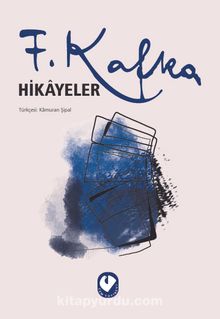 Hikayeler / Franz Kafka - Franz Kafka