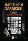 Hafızlığın Tarih&ccedil;esi ve Usul&uuml;