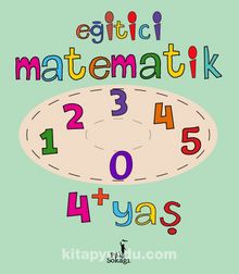 Eğitici Matematik 4+ Yaş - Bilinmeyen Yazar