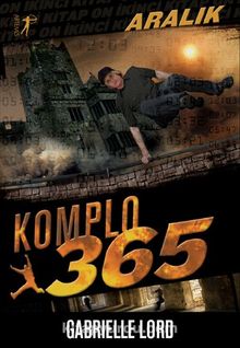 Komplo 365 Aralık - Gabrielle Lord