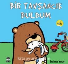 Bir Tavşancık Buldum - Salina Yoon