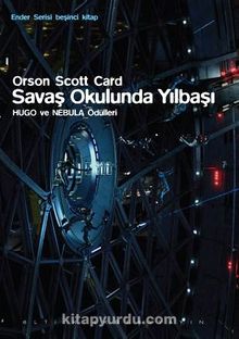 Savaş Okulunda Yılbaşı / Ender Serisi 5. Kitap - Orson Scott Card