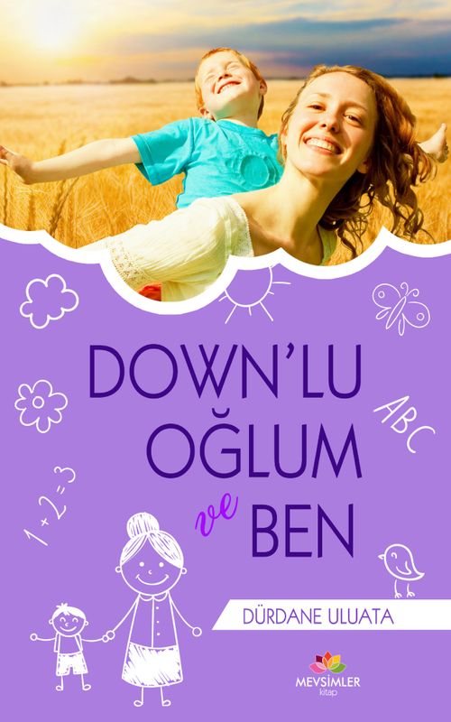 Down'lu Oğlum ve Ben