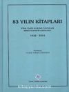 83 Yılın Kitapları: Türk Tarih Kurumu Yayınları Bibliyografik Kataloğu (1932-2014)