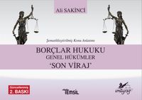 Borçlar Hukuku & Genel Hükümler Son Viraj