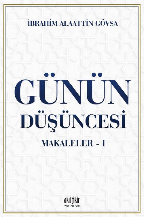 Günün Düşüncesi / Makaleler 1