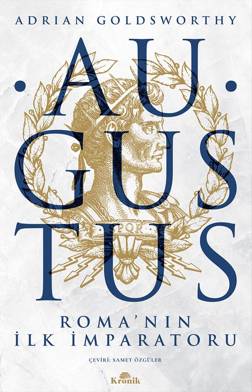 Augustus & Roma'nın İlk İmparatoru