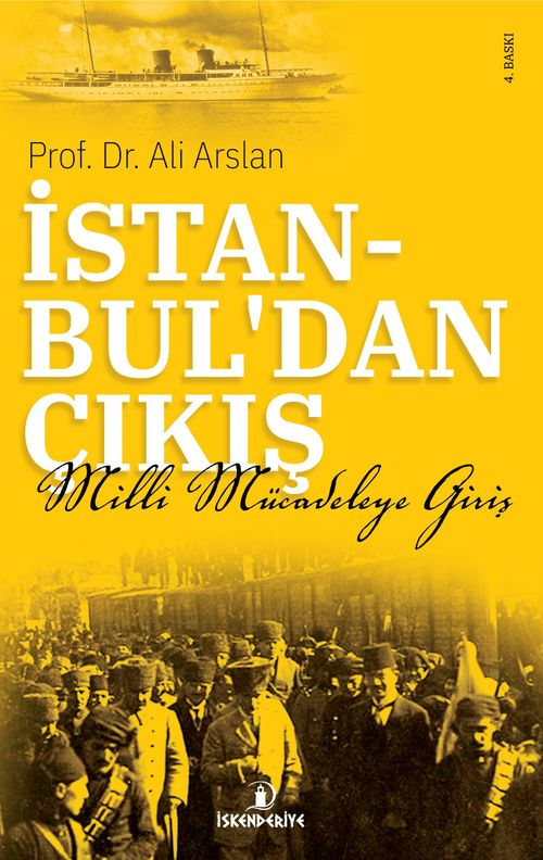 İstanbul'dan Çıkış & Milli Mücadele'ye Giriş