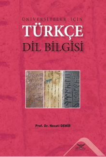 Üniversiteler İçin Türkçe Dil Bilgisi