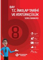 8. Sınıf LGS Bay T.C. İnkılap Tarihi ve Atatürkçülük Soru Bankası Soru Bankası