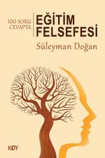 100 Soru Cevapta Eğitim Felsefesi