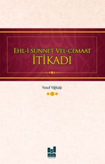 Ehl-i Sünnet  Vel-Cemaat İtikadı