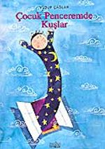 Çocuk Penceremde Kuşlar