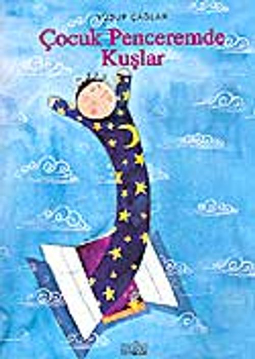 Çocuk Penceremde Kuşlar