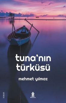 Tuna'nın Türküsü