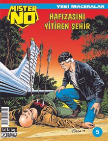 Mister NO Yeni Maceralar Sayı 5 / Hafızasını Yitiren Şehir