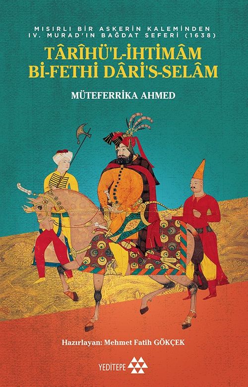 Tarihü'l-İhtimam Bi-Fethi Dari's-Selam
