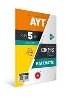 AYT Matematik Son 5 Yıl Konularına Göre Tamamı Çözümlü Çıkmış Sorular