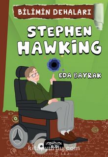 Stephen Hawking / Bilimin Dehaları
