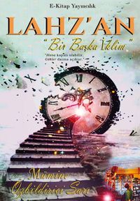 Lahz'an “Bir Başka İklim”