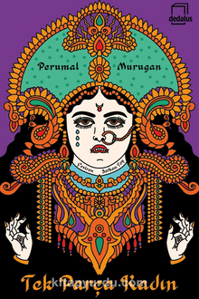 Tek Parça Kadın - Perumal Murugan