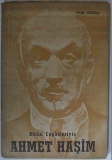 Bütün Cepheleriyle Ahmet Haşim Kod: 12-F-35