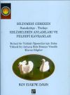 Bilinmesi Gereken Sanskrit&ccedil;e - T&uuml;rk&ccedil;e Kelimelerin Anlamları ve Felsefi Kavramlar