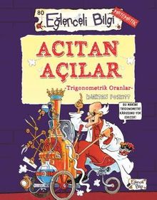 Acıtan Açılar - Trigonometrik Oranlar