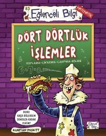 Dört Dörtlük İşlemler & Toplama-Çıkarma-Çarpma-Bölme