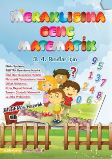 Meraklısına Genç Matematik 3. 4. Sınıflar İçin 