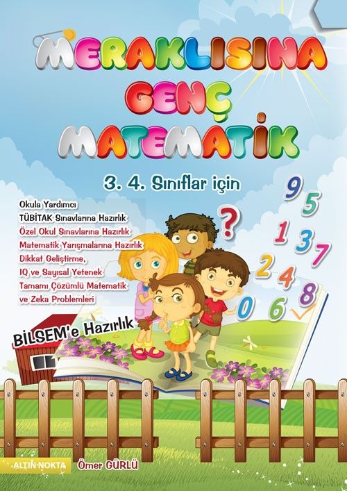 Meraklısına Genç Matematik 3. 4. Sınıflar İçin 