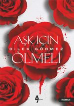 Aşk İçin Ölmeli